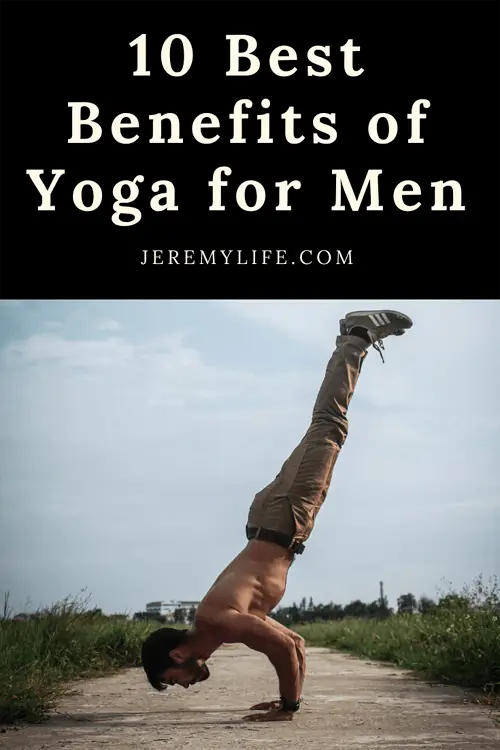 Yoga For Men To Stay Fit, Fresh And Healthy | Jeremy Life